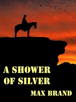 cover image of A Shower of Silver